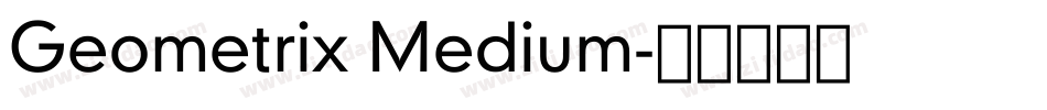 Geometrix Medium字体转换
